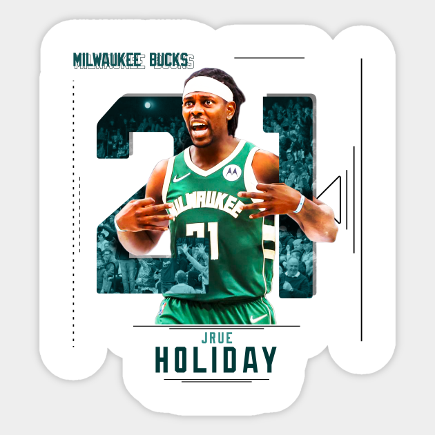Jrue Holiday Basketball Edit Bucks Jrue Holiday Sticker TeePublic